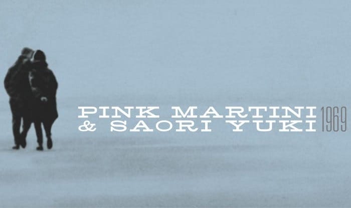 Listen: Pink Martini and Saori Yuki 1969 Album